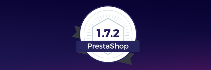PrestaShop 1.7.2.0 est disponible !