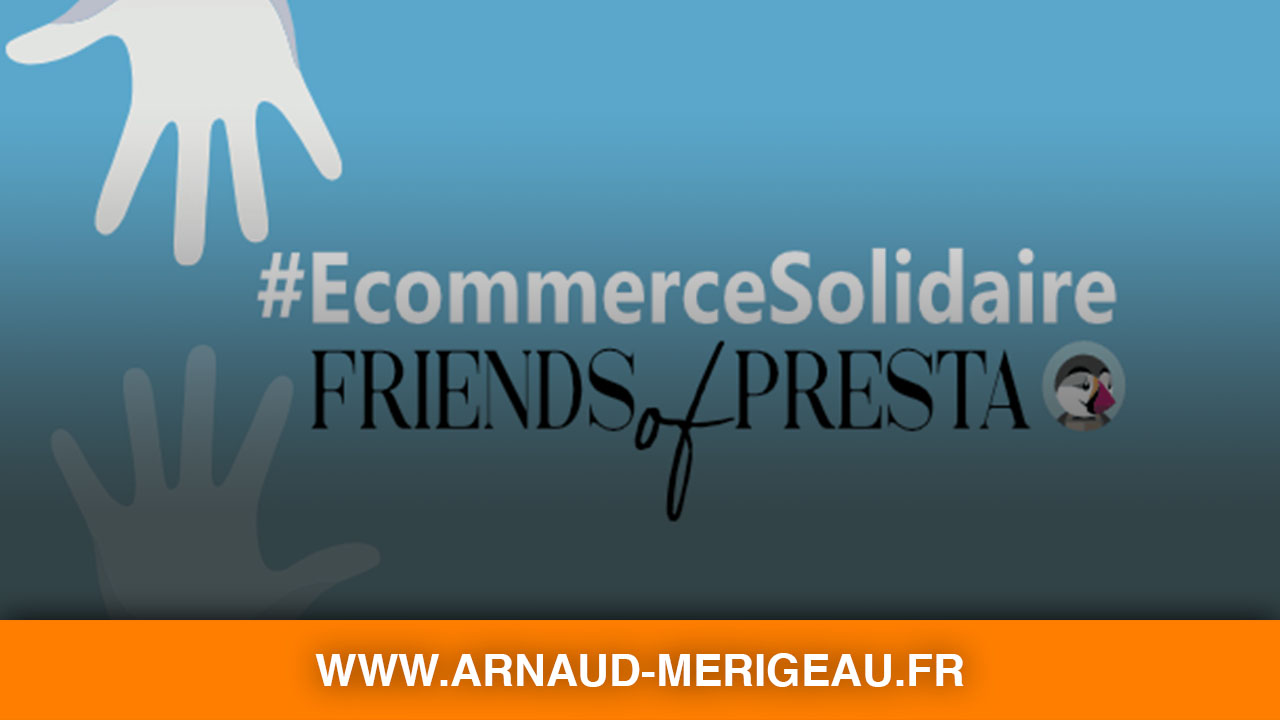 Aide e-commerce face au Covid-19 avec #EcommerceSolidaire