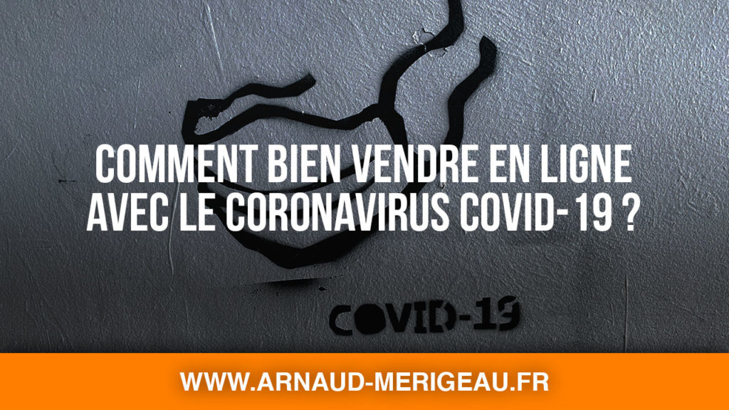 comment-bien-vendre-en-ligne-coronavirus-covid-19
