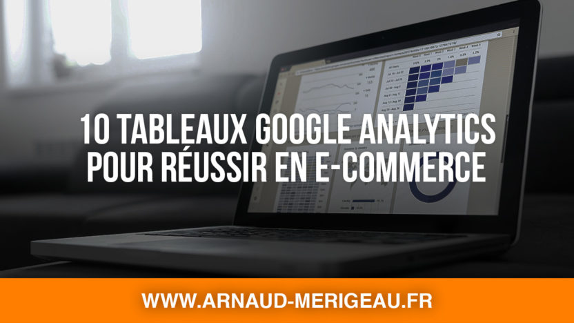10-tableaux-bord-google-analytics-ecommerce