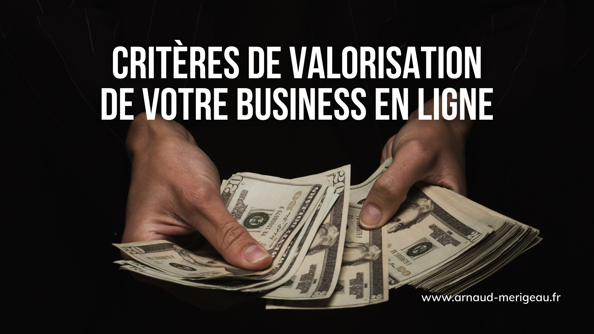 criteres-valorisation-business-en-ligne