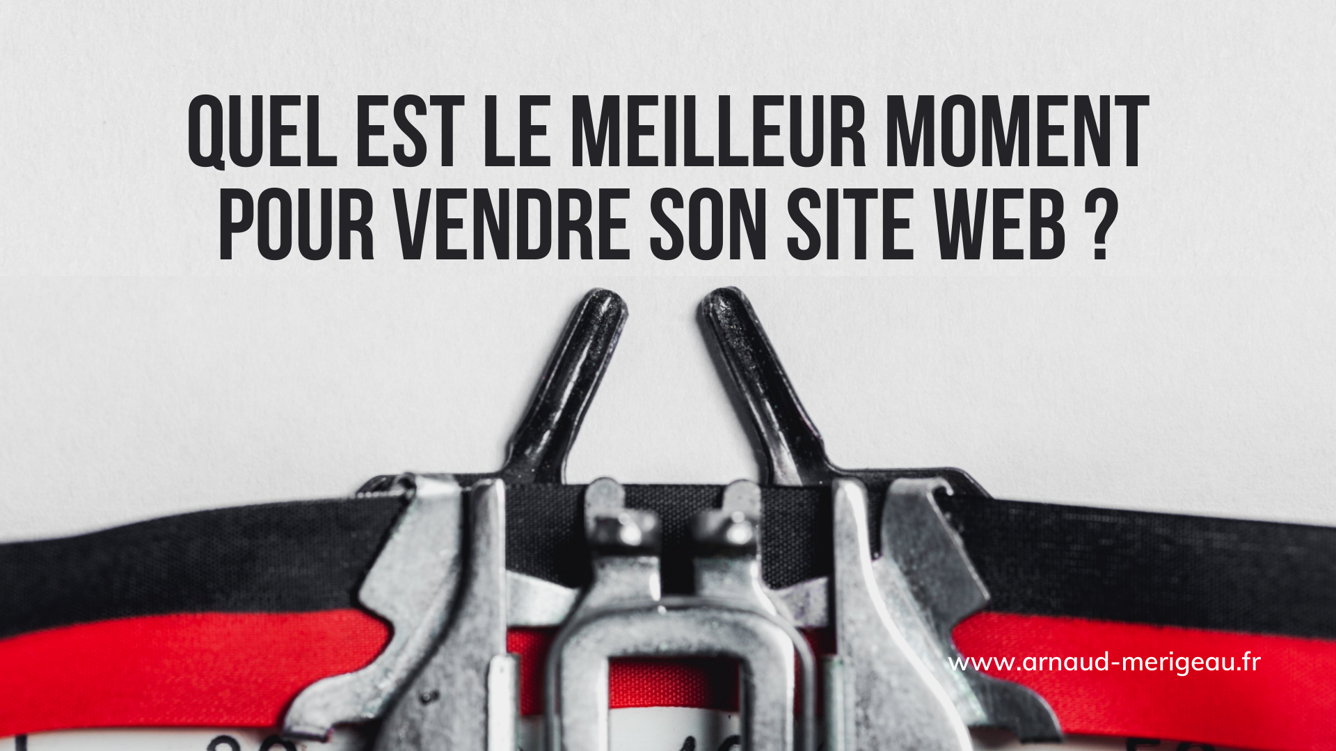 meilleur-moment-pour-vendre-site-web