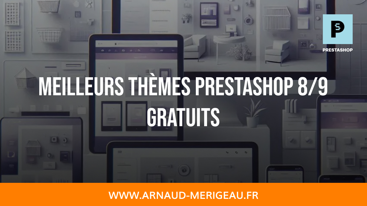 Meilleurs thèmes PrestaShop 8 et 9 gratuits